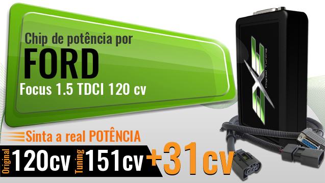 Chip de potência Ford Focus 1.5 TDCI 120 cv
